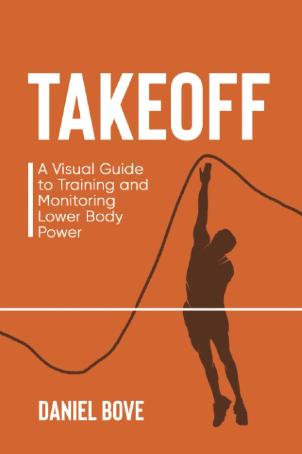 Takeoff: A Visual Guide to Training and Monitoring Lower Body Power - görsel 1
