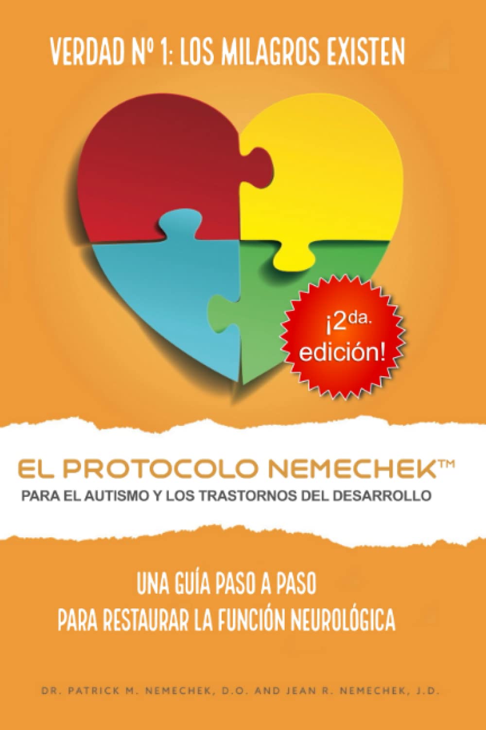 2da edición, El Protocolo Nemechek™ Para Autismo y Trastornos del Desarrollo: Una Guía Práctica Para Restaurar La Función Neurológica (Spanish Edition) - görsel 1