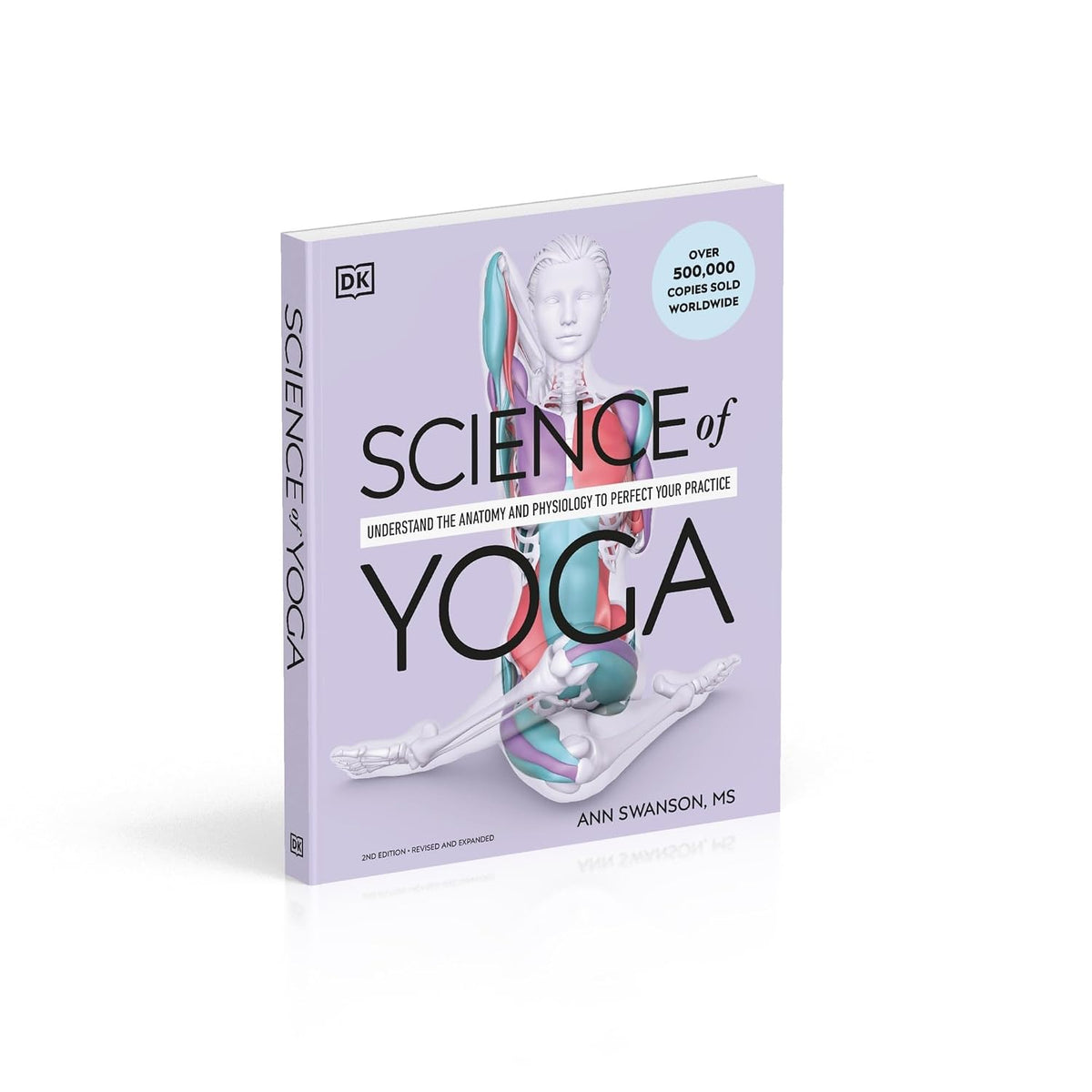 Science of Yoga: Understand the Anatomy and Physiology to Perfect Your Practice (The Science of Fitness) – Image 9