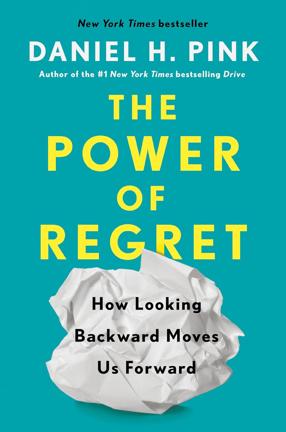 The Power of Regret: How Looking Backward – Aprender de los errores sin quedarnos atascados en ellos. – Image 1