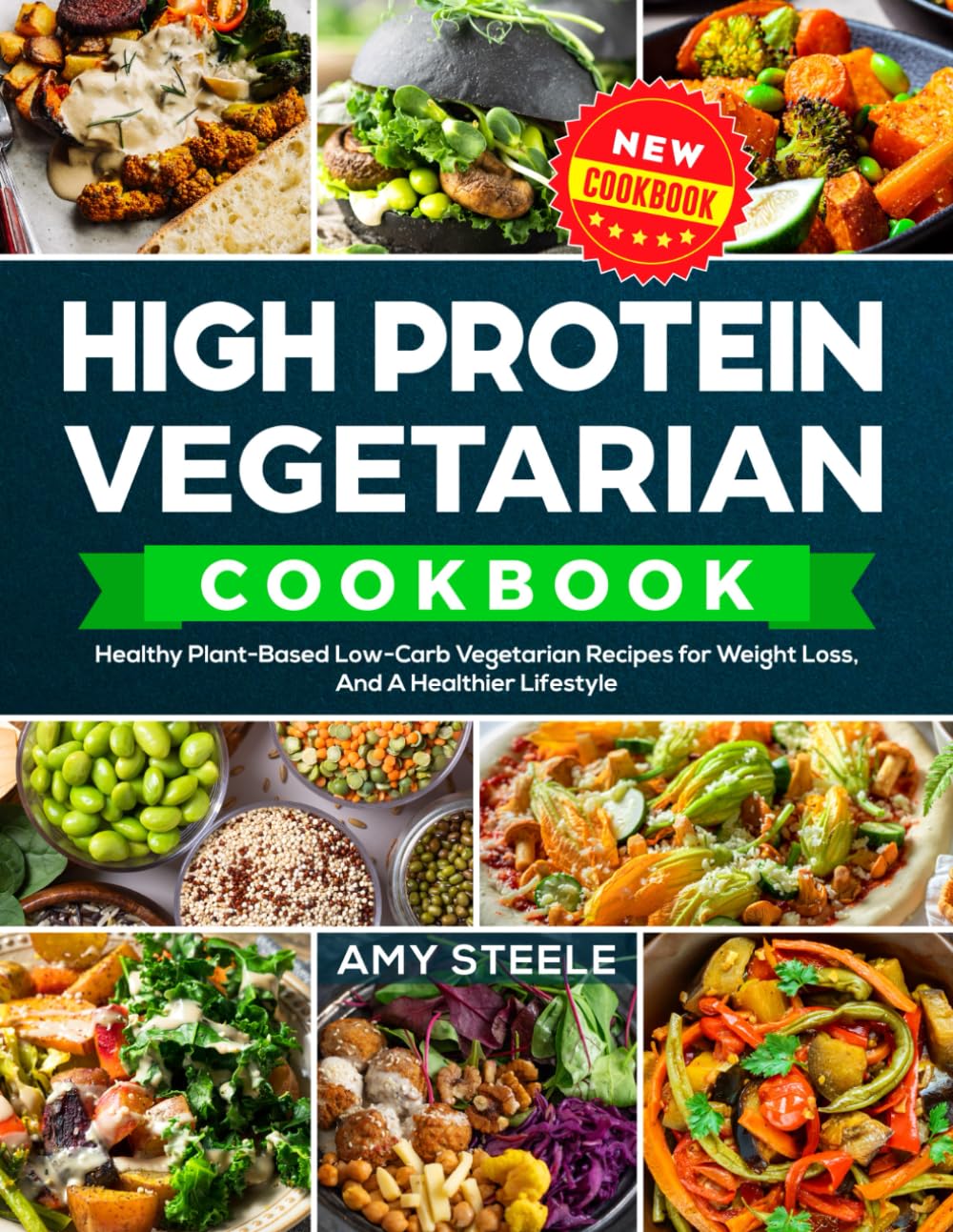High Protein Vegetarian Cookbook: Healthy – Enfoque en proteínas vegetales: Las recetas incluyen fuentes de – Image 1