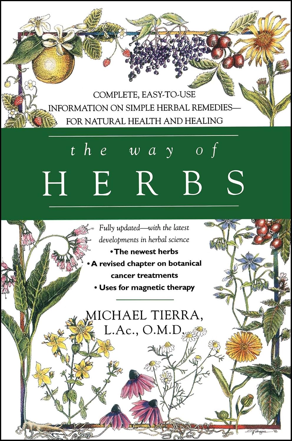 The Way of Herbs: Fully Updated with the – Materia médica herbal: descripciones detalladas de hierbas comunes y – Image 1