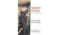 Taoist Yoga: Alquimia e Inmortalidad