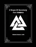 9 Steps Of Recovery For Odinists