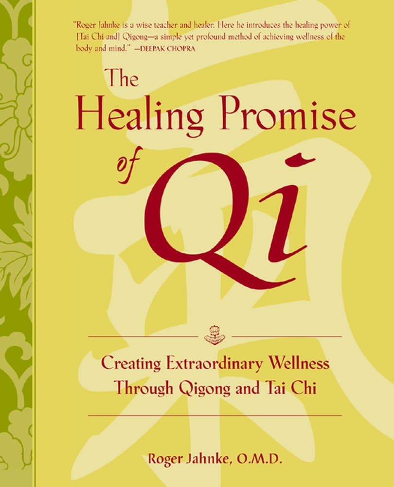 The Healing Promise of Qi: Creating – Fundamentos del Qi: Comprende qué es el Qi y cómo fluye a través de los – Image 1