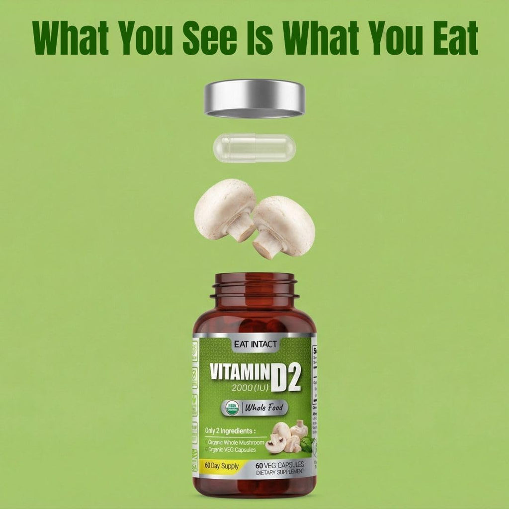 EAT INTACT Vitamina D Orgánica Vegana de Alimento Integral (D2), 2000 UI (50 mcg), Apoyo Óseo e Inmune, Champiñón Entero Expuesto a UV, 2 Ingredientes, Sin Aditivos ni Rellenos, Probado por Terceros, Suministro para 60 Días