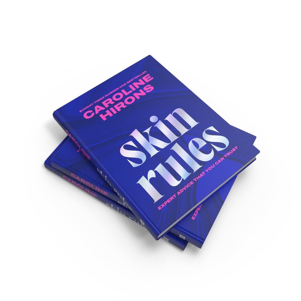 Skin Rules: La guía definitiva para una piel radiante – Caroline Hirons