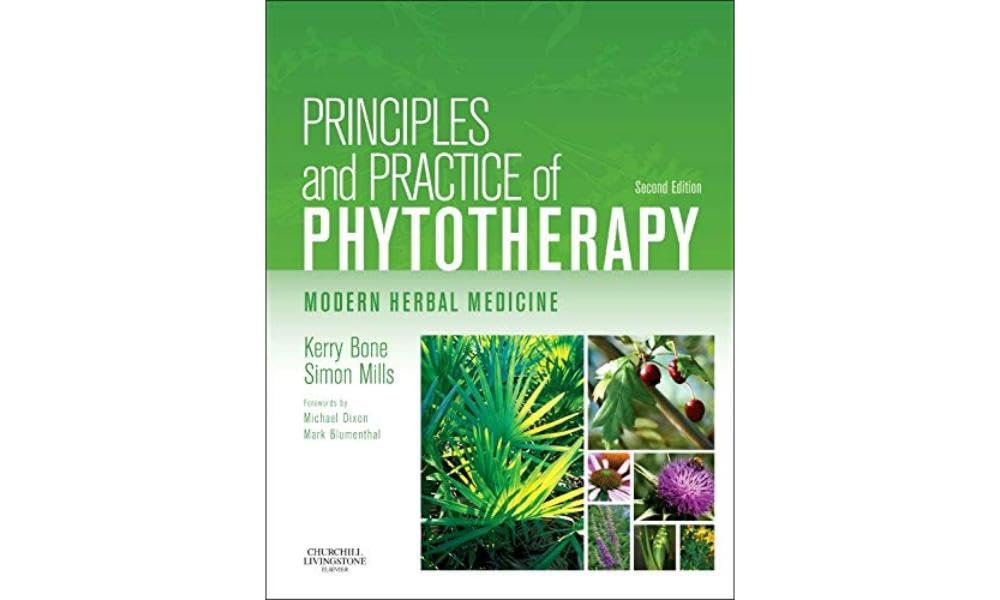 Principios y práctica de la fitoterapia: Medicina herbaria moderna