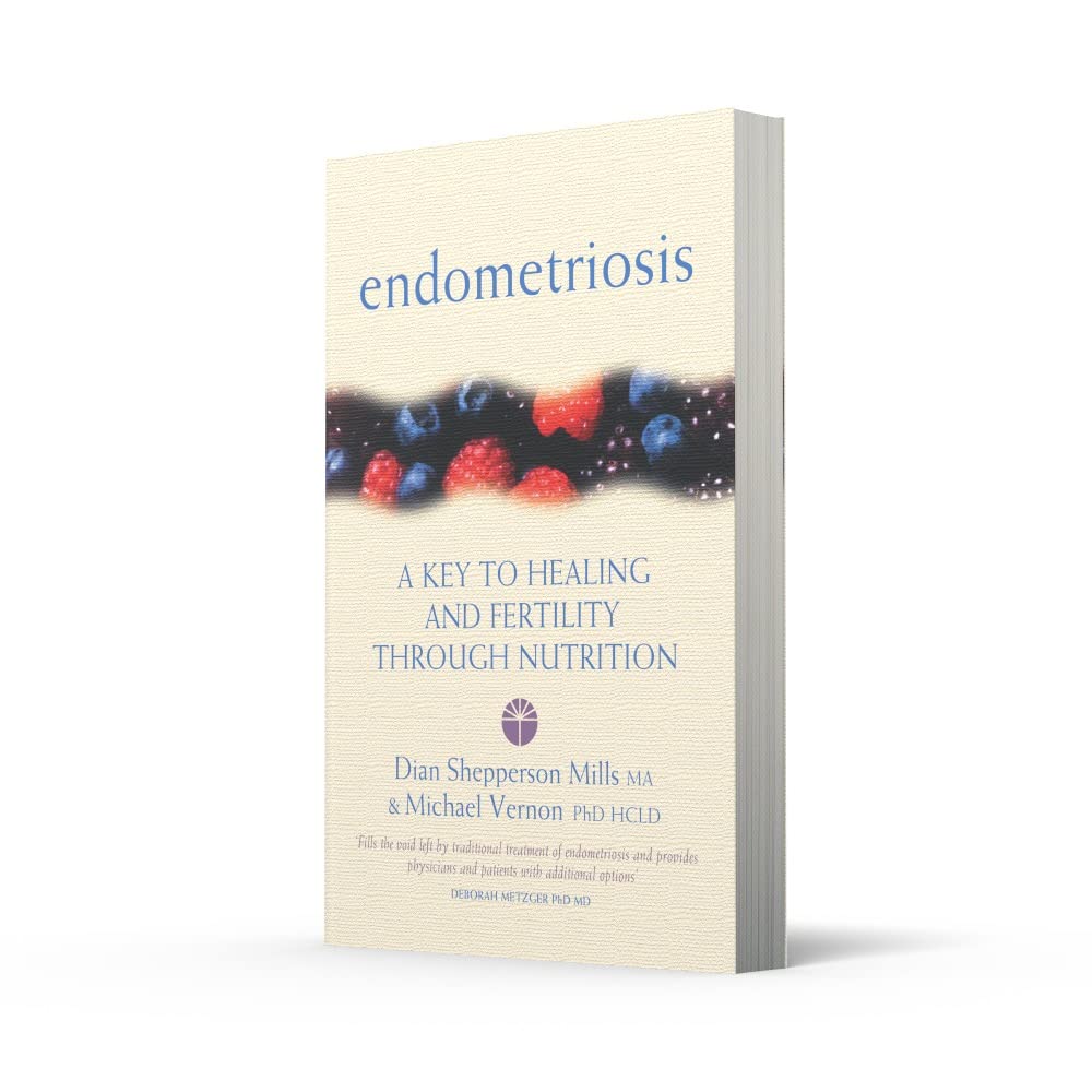 Endometriosis: A Key to Healing and Fertility Through Nutrition