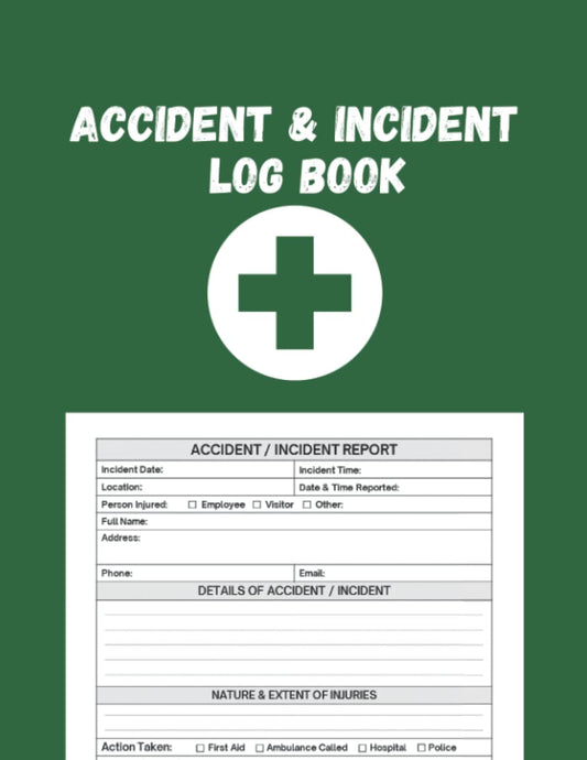 Libro de Registro de Accidentes e Incidentes: Cuaderno de Informes de Incidentes y Seguridad para Empresas, Escuelas, Restaurantes, Oficinas y Lugares de Trabajo