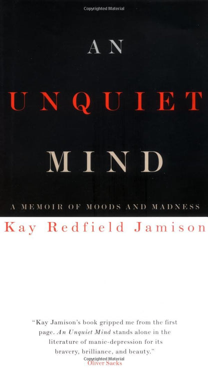 An Unquiet Mind: A Memoir of Moods and – Título: An Unquiet Mind: A Memoir of Moods and Madness – Image 1