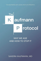El Protocolo Kaufmann: Por qué envejecemos y cómo detenerlo