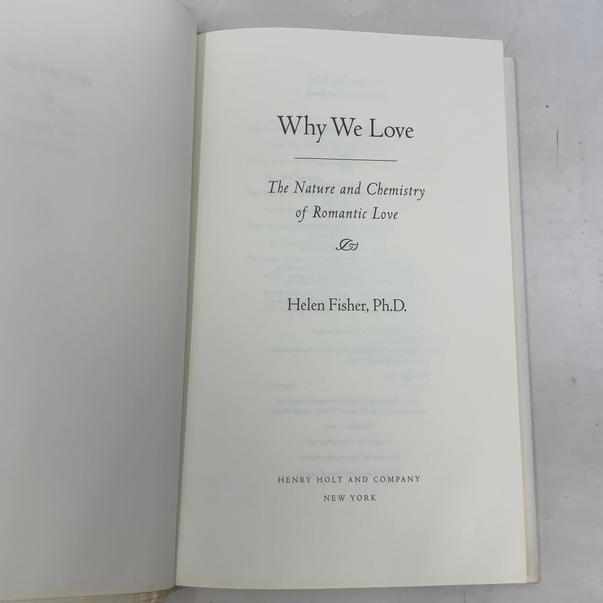 Why We Love: The Nature and Chemistry of Romantic Love