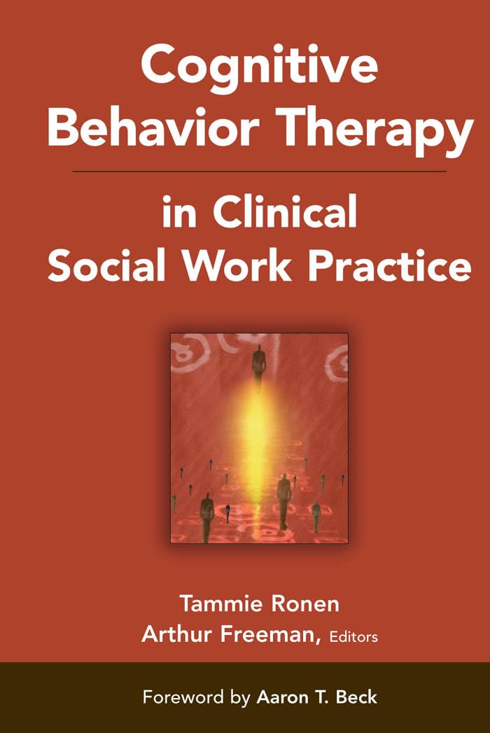 Terapia Cognitivo Conductual en la Práctica Clínica del Trabajo Social (Colección Springer de Trabajo Social)