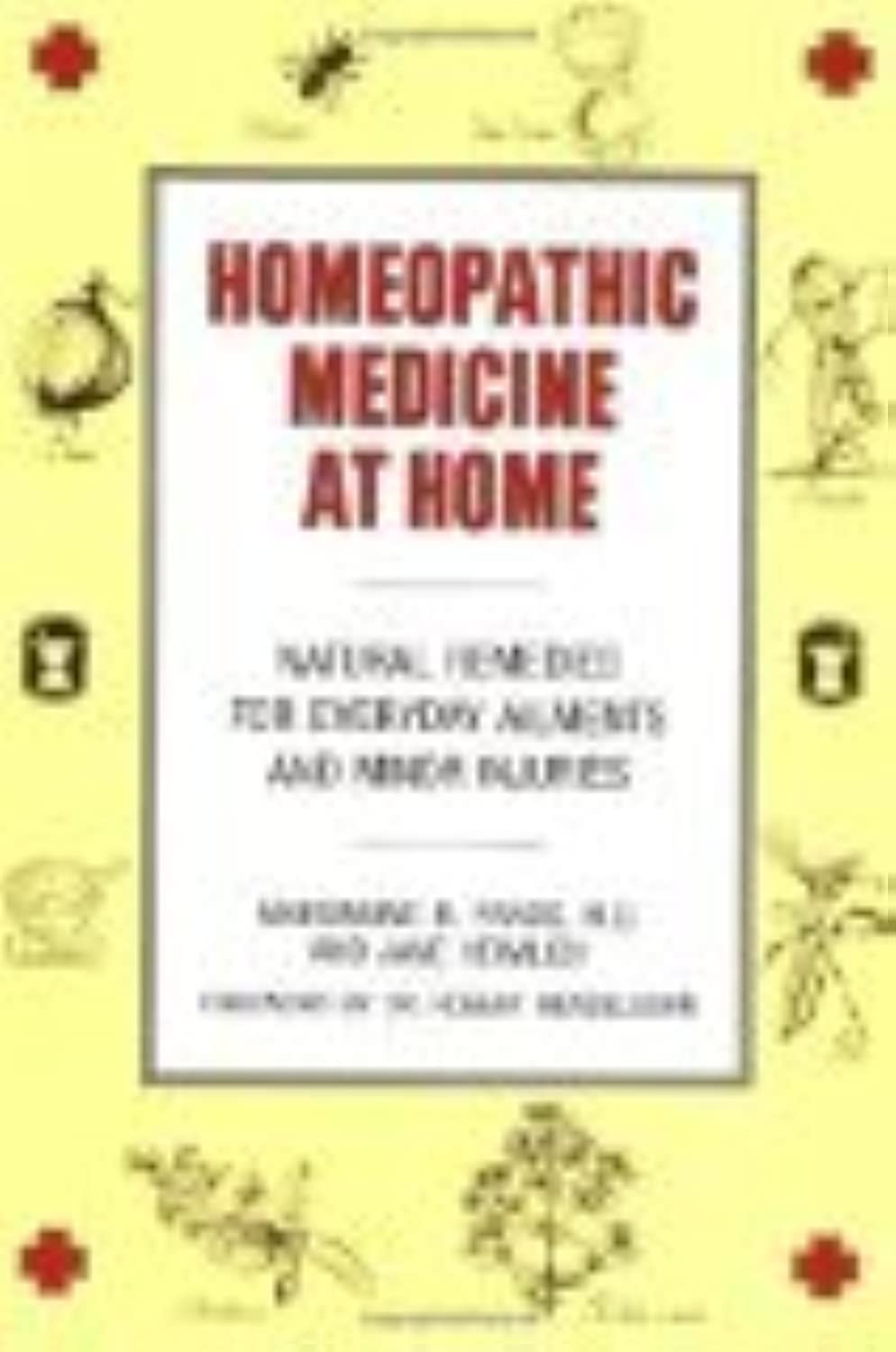 Medicina Homeopática en Casa: Remedios Naturales para Afecciones Cotidianas y Lesiones Menores