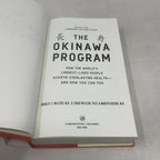 The Okinawa Program: How the world's longest-living people achieve everlasting health and how you can too