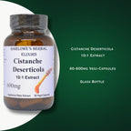 Barlowe's Herbal Elixirs Cistanche Extract | Cistanche Deserticola | 10:1 | 600 mg Per Capsule | 60 Veggie Capsules | Stearate Free | Glass Bottle | Non GMO