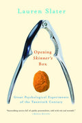 Abriendo la caja de Skinner: Grandes experimentos psicológicos del siglo XX