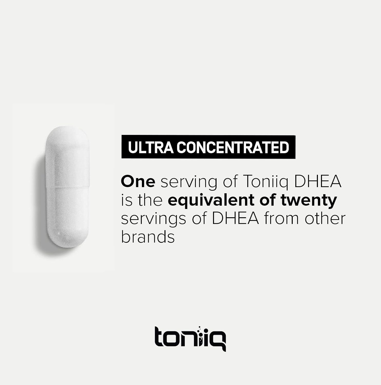 Toniiq Ultra High Strength DHEA 100mg - Suplemento de DHEA Micronizado de Alta Pureza - 180 Cápsulas