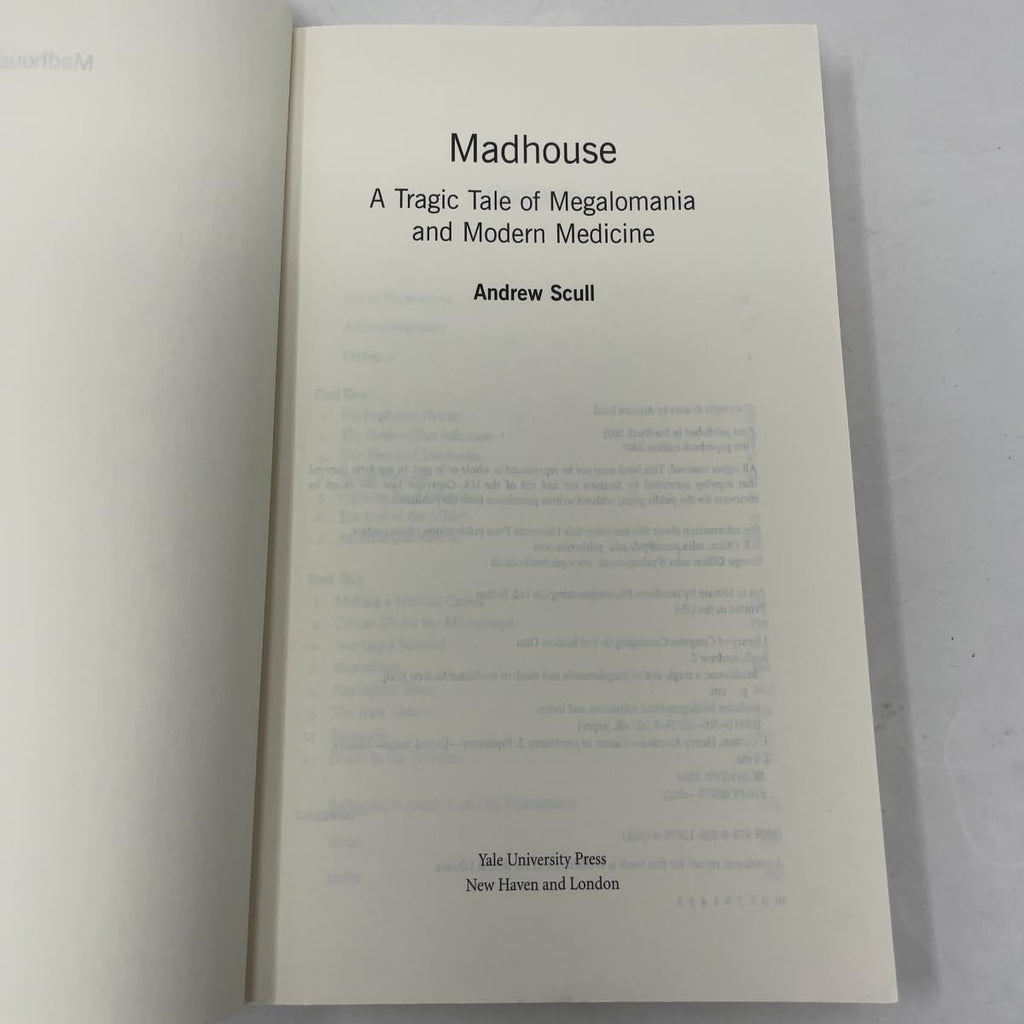 Manicomio: una trágica historia de megalomanía y medicina moderna