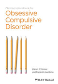 Manual para clínicos sobre el trastorno obsesivo-compulsivo: Terapia basada en la inferencia