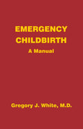 Parto de emergencia: Un manual