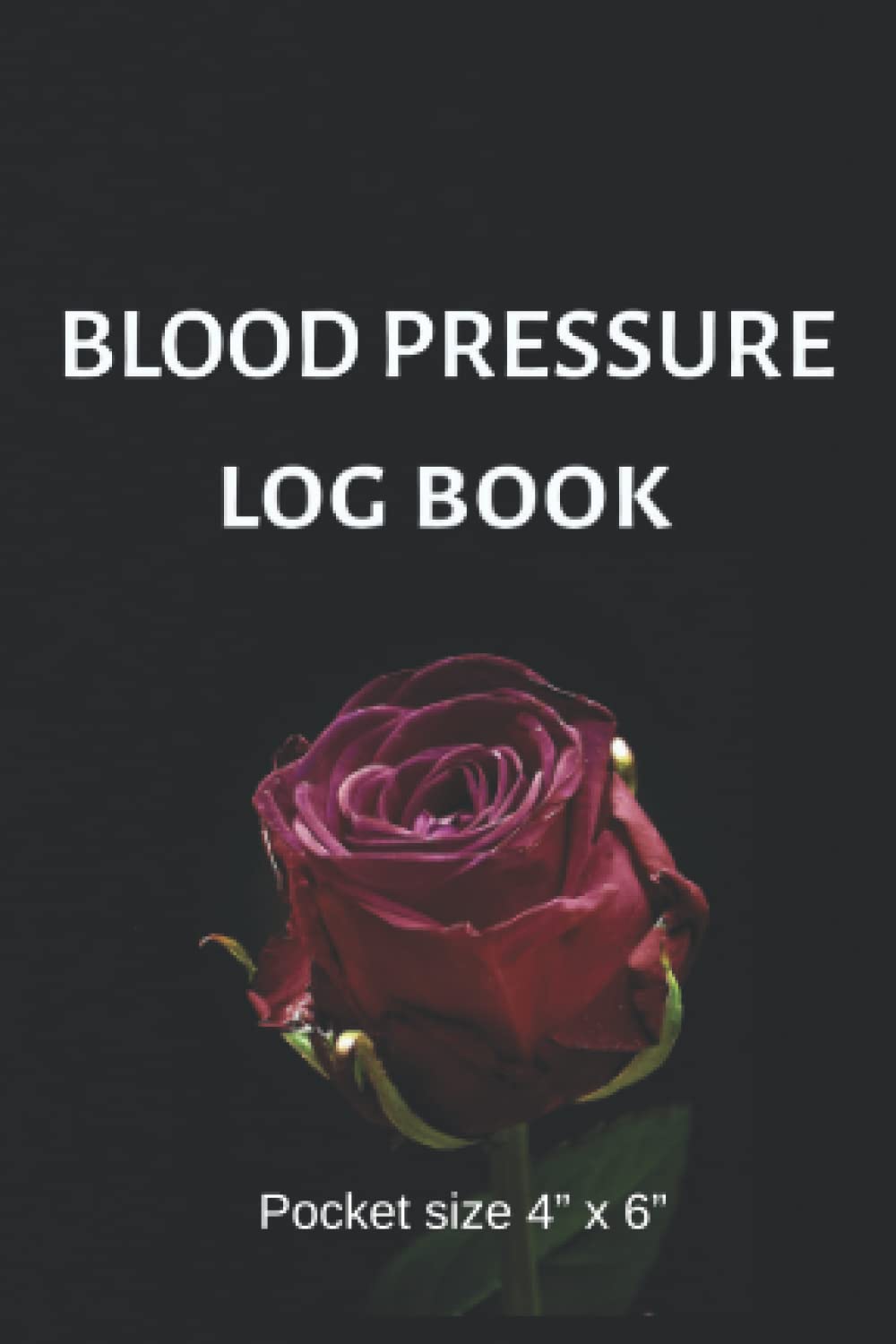 Blood Pressure Log Book: Diario de Presión Arterial Pequeño para Registro Diario