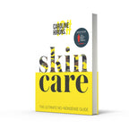 Skincare: La guía definitiva sin rodeos - Bestseller del Sunday Times