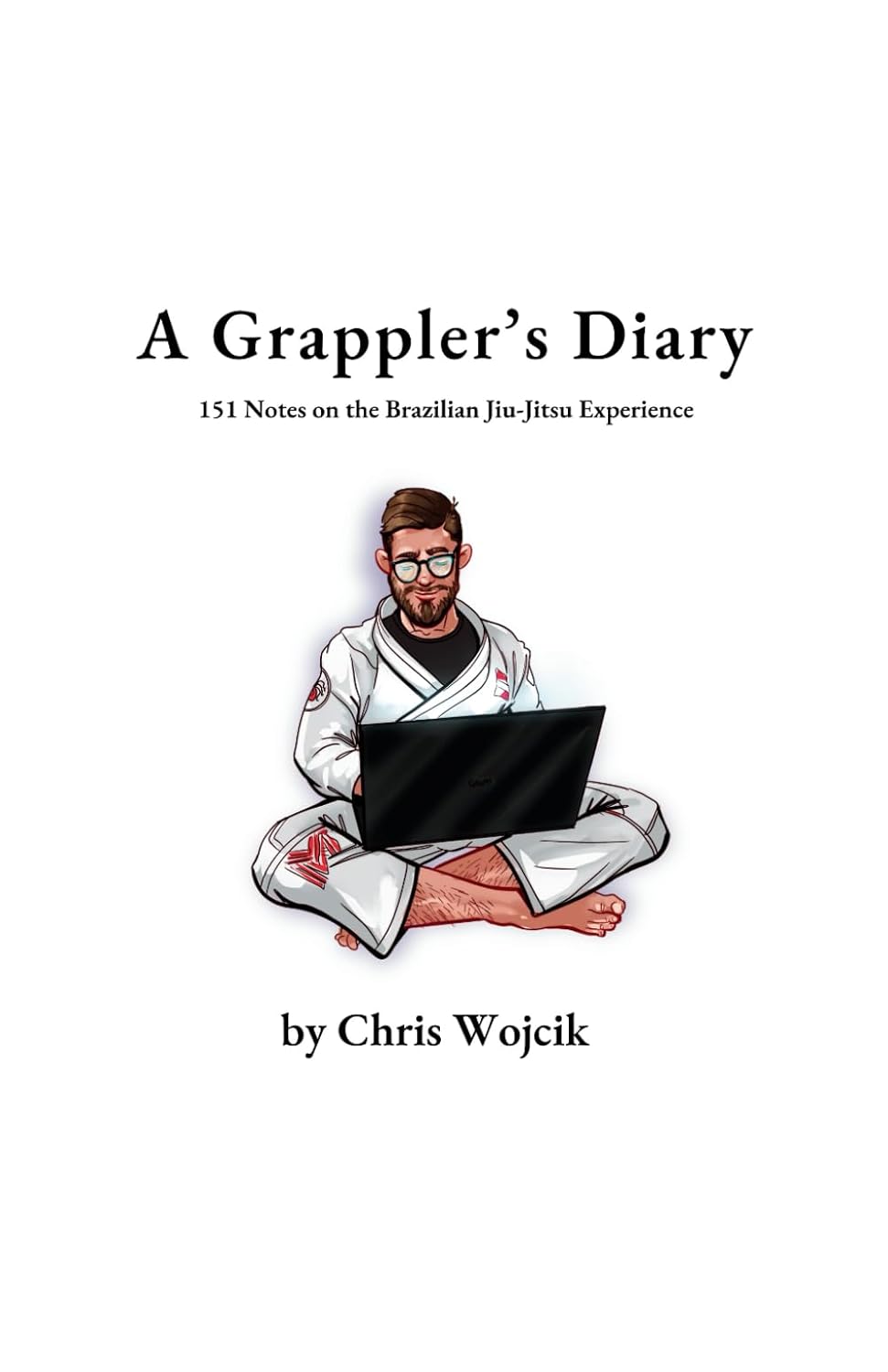 A Grappler's Diary: 151 notas sobre la experiencia del Jiu-Jitsu Brasileño