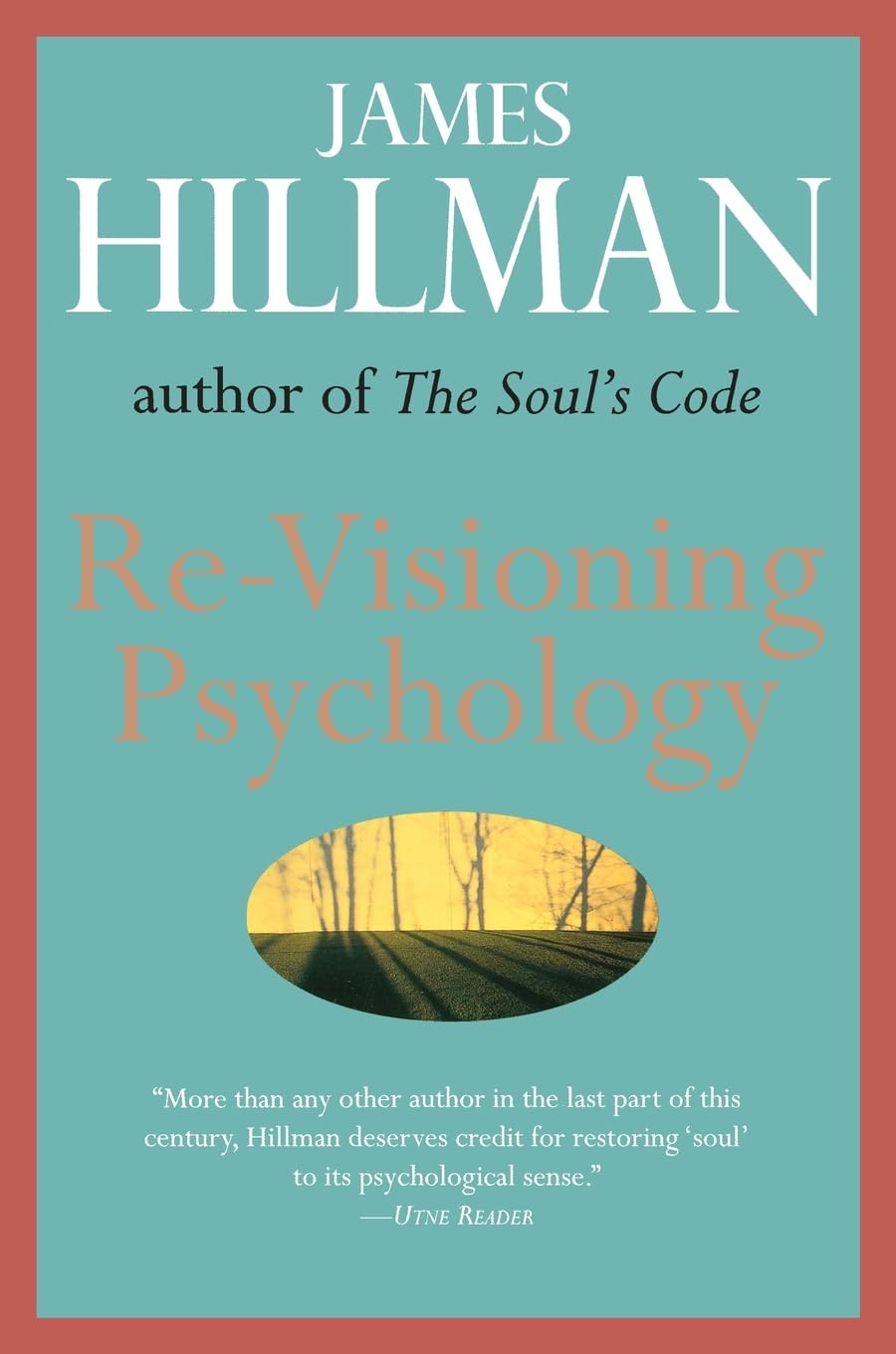 Re-Visioning Psychology: A Groundbreaking – Crítica al psicologismo moderno: Hillman denuncia cómo la psicología – Image 1