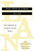 El seminario de Jacques Lacan: Libro 1, Los escritos técnicos de Freud, 1953-1954