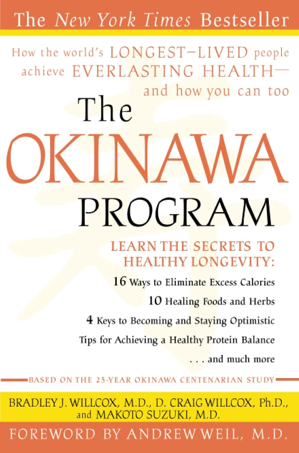 El programa Okinawa: cómo las personas más longevas del mundo logran una salud eterna... y cómo tú también puedes lograrlo