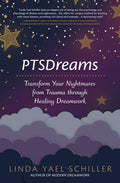 PTSDreams: Transforma tus pesadillas traumáticas a través del trabajo de sueños curativos