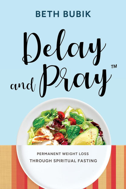 Delay and Pray: Permanent Weight Loss – El ayuno como herramienta espiritual : Más allá de la restricción – Image 1