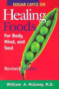 Edgar Cayce sobre los alimentos curativos para el cuerpo, la mente y el alma