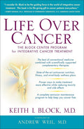 Life Over Cancer: El programa del Block Center para el tratamiento integrativo del cáncer