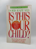 ¿Es este su hijo? - Dra. Doris Rapp