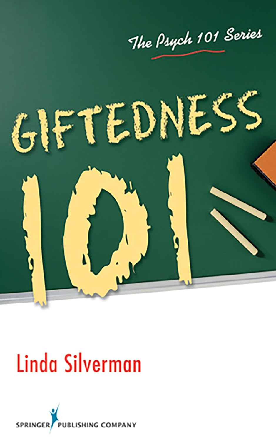 Sobredotación 101 (Psicología 101) - Linda Silverman PhD