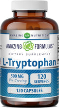 L-Triptófano 500 mg Suplemento Alimenticio - 120 Cápsulas - Amazing Formulas