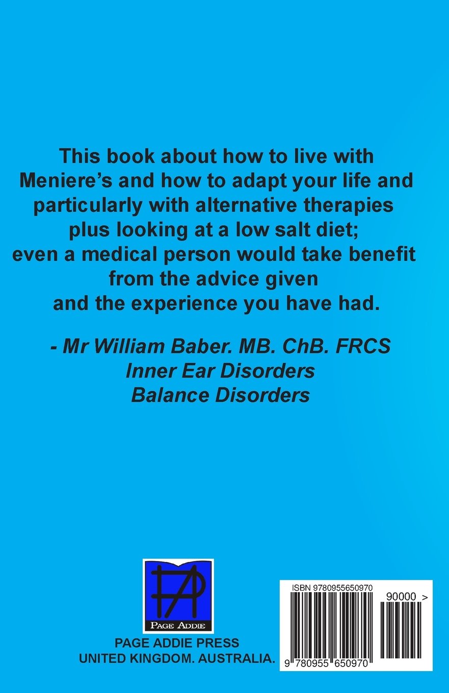 Meniere Man and the Astronaut: The Self Help Book for Meniere's Disease (Meniere Man Mindful Recovery Series)
