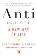 Anticáncer: Una nueva forma de vida - David Servan-Schreiber (Tapa blanda)