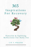 Overcome Addiction: 365 Inspirations For Recovery (Addiction Books)