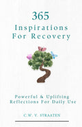 Overcome Addiction: 365 Inspirations For Recovery (Addiction Books)