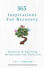 Overcome Addiction: 365 Inspirations For Recovery (Addiction Books)