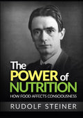 The Power of Nutrition: How Food Affects Consciousness