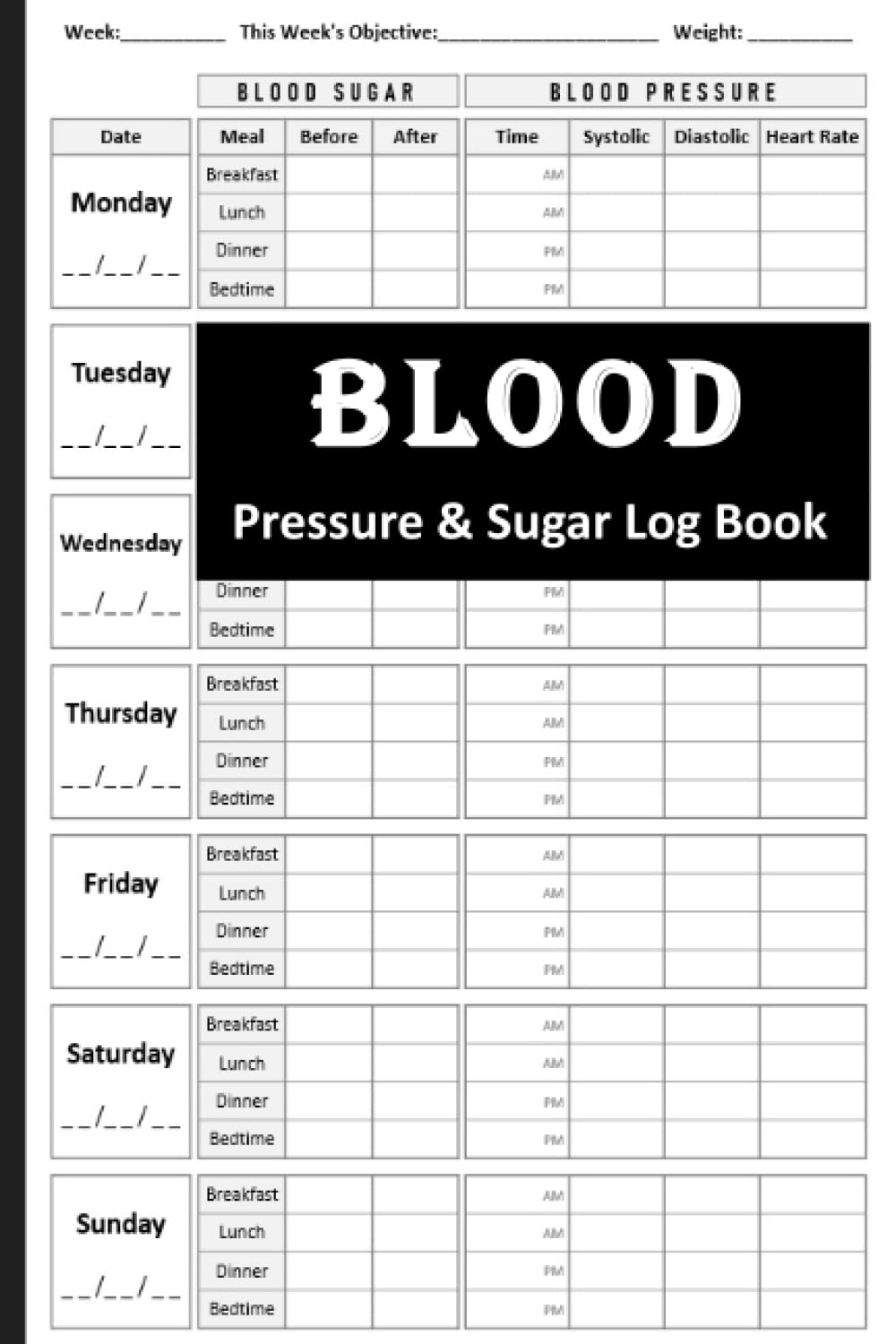 Blood Pressure & Blood Sugar Log Book: Blood pressure Log Book for Daily Tracking | 2 in 1 Diabetes and Blood Pressure Log Book | Daily and Weekly to ... Recording Journal | Heart Rate Tracker.