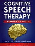 Cuaderno de Trabajo de Terapia del Habla Cognitiva para Adultos: Actividades para Demencia, Alzheimer, Afasia y Accidente Cerebrovascular (Letra Grande)