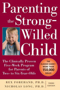 Raising Your Spirited Child: A Five-Week Program for Parents (3rd Edition)