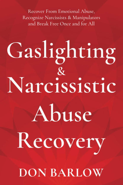 Gaslighting y Recuperación del Abuso – Identificar patrones de manipulación: Aprenderás a reconocer tácticas como – Image 1