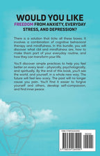 Cognitive Behavioral Therapy and Mindfulness: 2 Books in 1 (The Calm Mind)